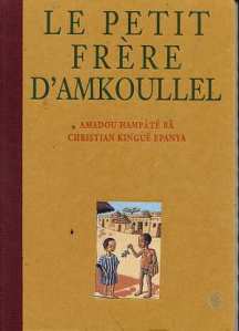 Le-petit-frère-dAmkoullel_Amadou-Hampâté-Bâ