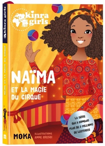 Naïma et la magie du cirque (Kinra Girls)