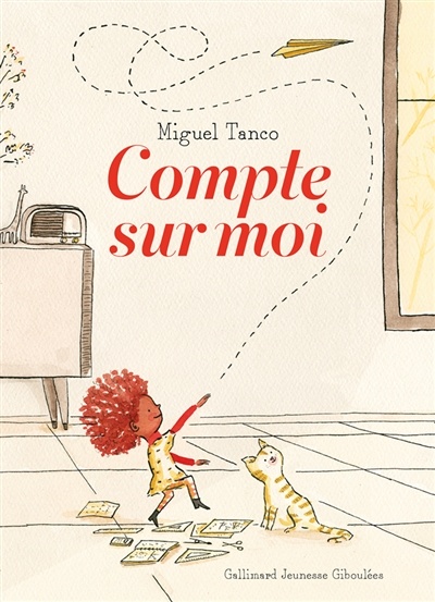 Compte sur moi Gallimard Miguel Tanco